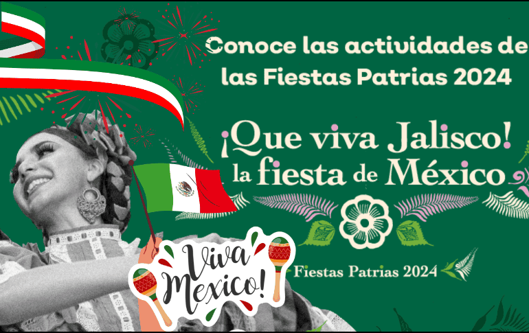 Conoce los detalles sobre las actividades que se estarán realizando estas fiestas patrias en el Centro Histórico de Guadalajara. GOBIERNO DE JALISCO/ jalisco.gob.mx/ ESPECIAL/ CANVA