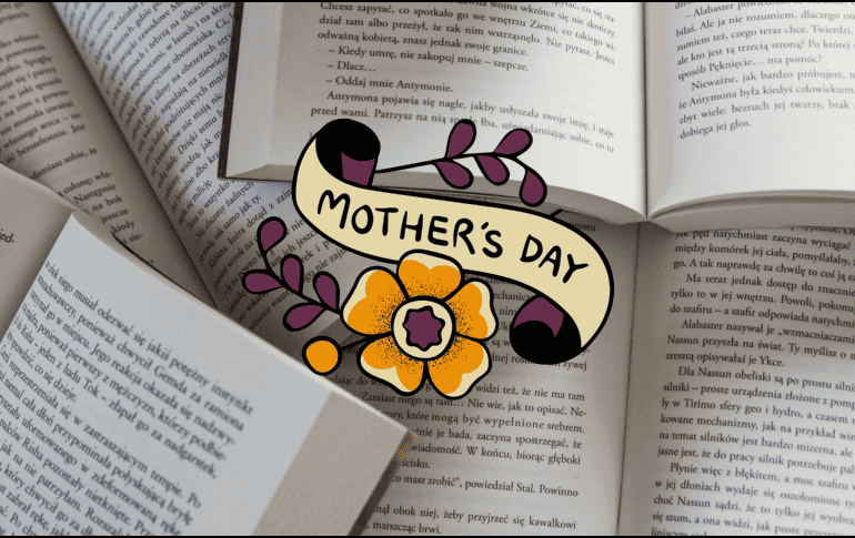 A continuación diez novelas que han arrojado nuevos panoramas respecto a la maternidad. ESPECIAL