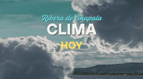 Conoce el pronóstico del clima para la Ribera de Chapala de este lunes 29 de septiembre. EL INFORMADOR/ARCHIVO ESPECIAL