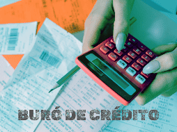Hay que considerar que los créditos registrados se eliminan de las bases de datos del Buró, de forma paulatina y, según el adeudo que tenga la persona. ESPECIAL