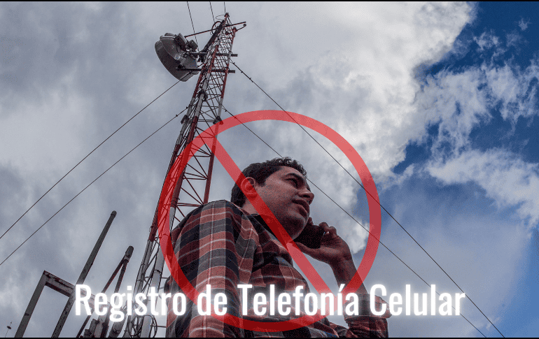 Las personas físicas tienen hasta el 30 de junio de 2026 para hacer el registro de su línea celular. EL INFORMADOR/ARCHIVO
