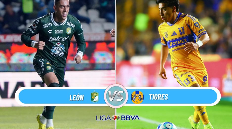 León recibe a Tigres en el Nou Camp por la Jornada 4 del Clausura 2026. ESPECIAL / IMAGO7 y CANVA