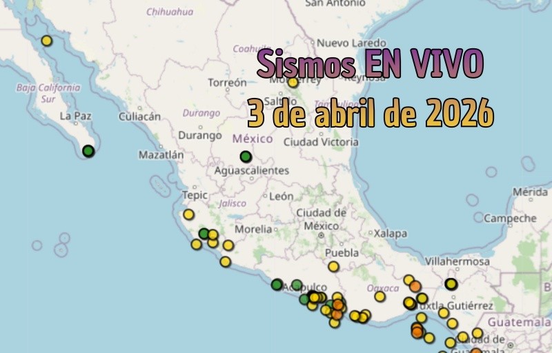 EN VIVO | Sismos en México | Viernes 3 de abril. ESPECIAL / SSN