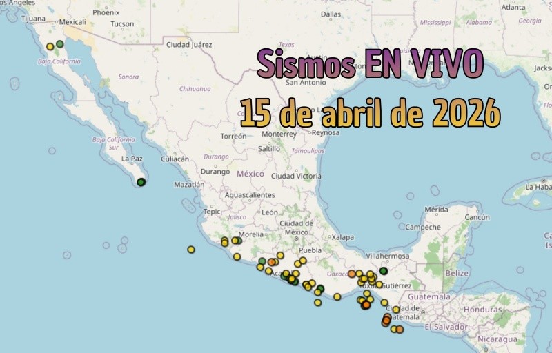 EN VIVO | Sismos en México | Miércoles 15 de abril. ESPECIAL / SSN