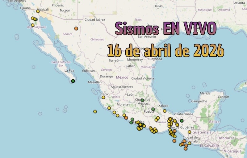 EN VIVO | Sismos en México | Jueves 16 de abril. ESPECIAL / SSN