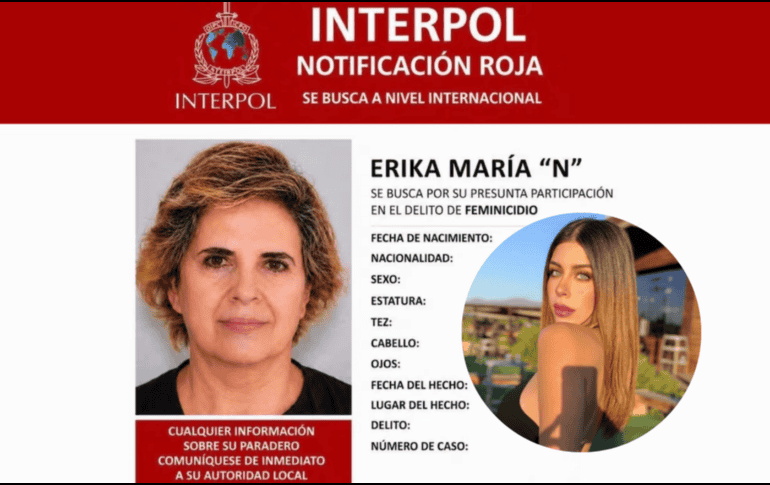 El caso continúa avanzando gracias a la colaboración internacional y a las investigaciones en torno al feminicidio. Interpol ESPECIAL