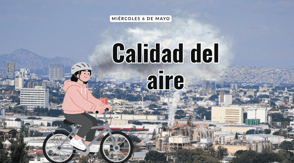 ¿Hay contingencia hoy? Esta es la calidad del aire en el AMG este 6 de mayo