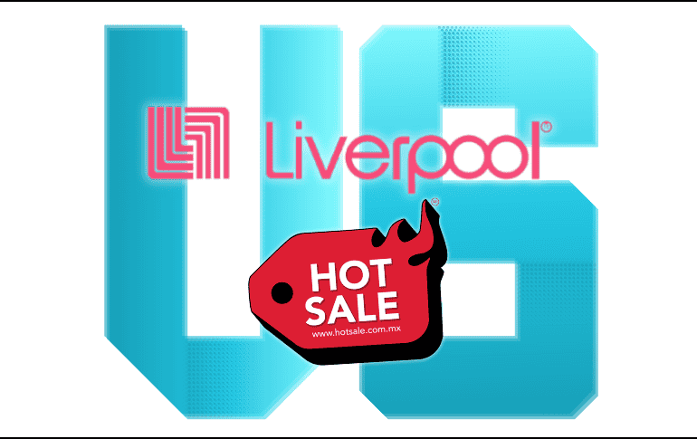 El Hot Sale 2026 celebrará oficialmente del 25 de mayo al 2 de junio, ¿qué ofertas tendrá Liverpool? ESPECIAL