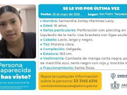 De acuerdo con familiares de Samantha Jorley, quien solo tiene 16 años, fue vista por última vez el pasado 20 de mayo alrededor de las 14:00 horas, cuando entró a la Preparatoria Regional de Toluquilla. ESPECIAL