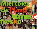 Miércoles de Plaza en La Comer y Fresko: Ofertas de hoy 24 de junio