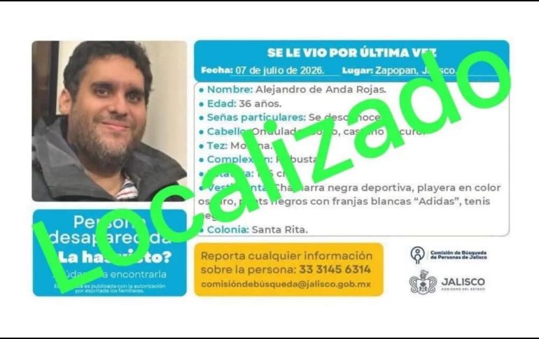 Autoridades confirmaron que el hombre se encontraba a salvo y pudo reunirse con sus familiares tras ser ubicado fuera de Jalisco. ESPECIAL