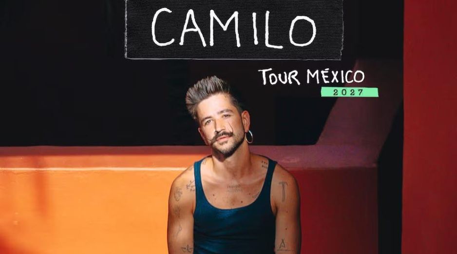 Así quedaron las nuevas fechas para el Tour de Camilo en México. ESPECIAL