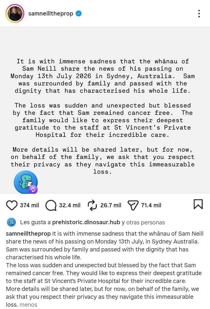 Comunicado de la muerte de Sam Neill en redes sociales. IG / @samneilltheprop&nbsp;