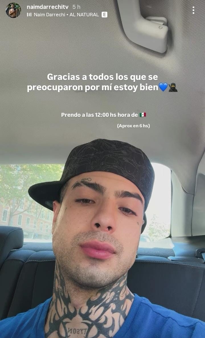 &nbsp;Darrechi reporta su libertad en redes sociales. IG / @naimdarrechitv